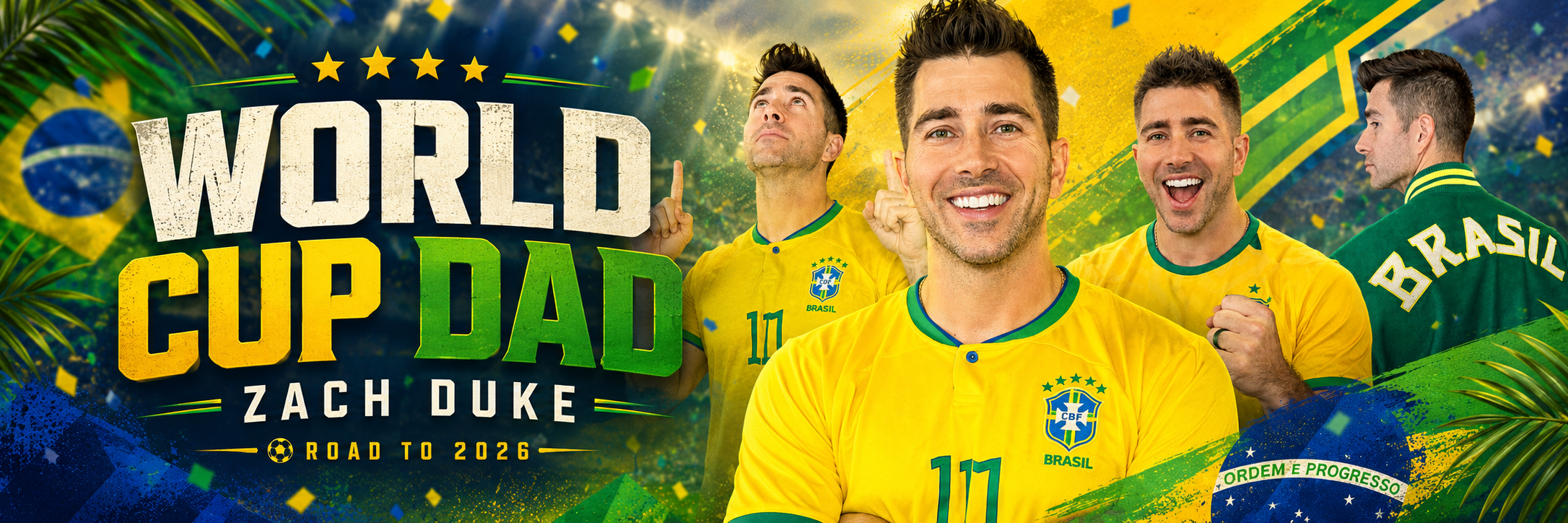 World Cup Dad banner